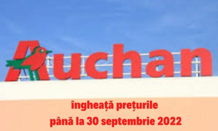 Veste colosală pentru români! Auchan nu majorează preţurile la peste 3.000 de produse, până la data de 30 septembrie