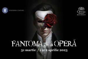 „Fantoma de la Operă” a venit în România! Musical de excepție la ONB din 31 martie