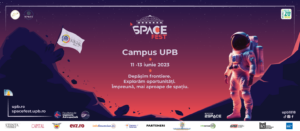 UPB aduce spațiul mai aproape de oameni! Evenimentul SpaceFEST va avea loc în perioada 11-13 iunie