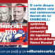 De ce a susținut Churchill partizanii comuniști din Iugoslavia în cel de-al Doilea Război Mondial? Află răspunsul din volumul „Churchill și Tito”, publicat în România în premieră de Editura Evenimentul și Capital