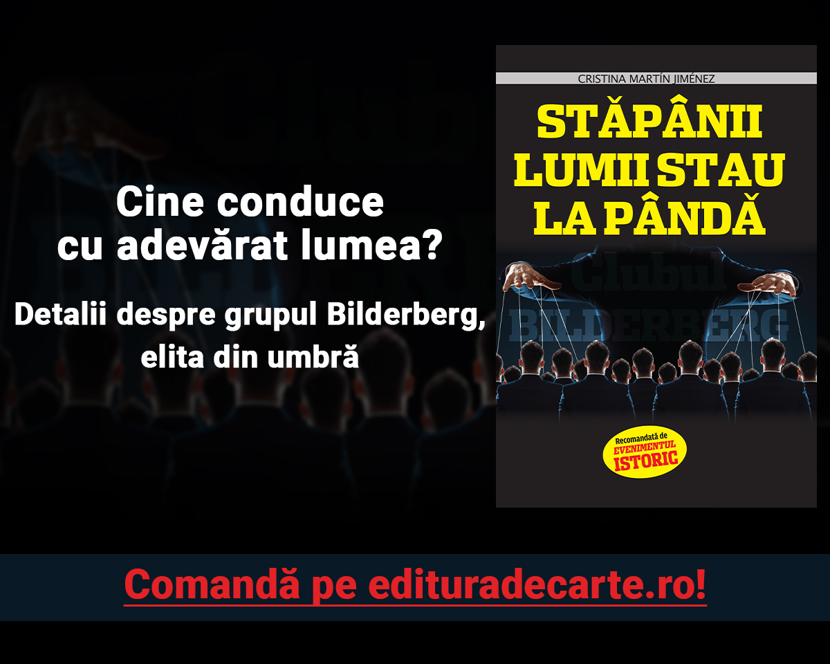 Există o elită care conduce lumea din umbră? Află răspunsul din volumul „Stăpânii lumii stau la pândă – Clubul Bilderberg”